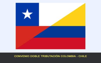 Convenio doble tributación Colombia – Chile